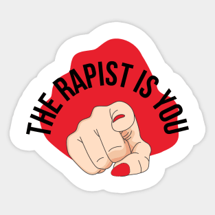 'The rapist is you' feminist protest Chile Sticker